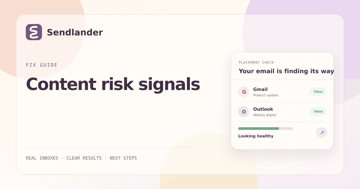 Sendlander diagnostic guide for content risk signals